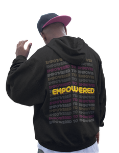 EMPOWERED TO EMPOWER - Unisex Hoodie - In His presence