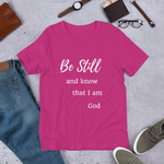 Load image into Gallery viewer, Be Still and know that I am God - Tee - S In His presence
