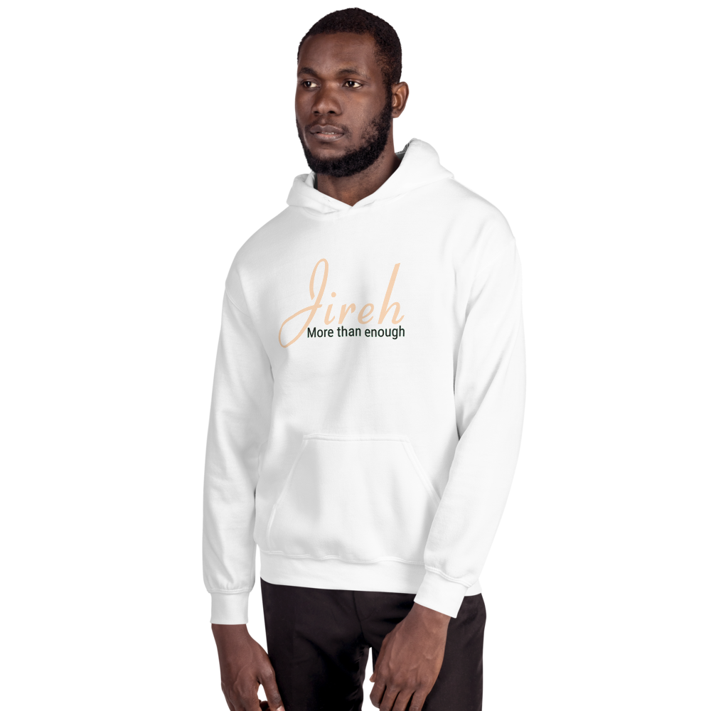 Jireh - More than enough - Unisex Hoodie - White / S In His presence